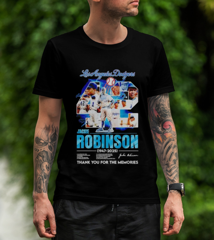 Los Angeles Dodgers Jackie Robinson 42 1947 2025 Thank You For The Memories T-Shirt