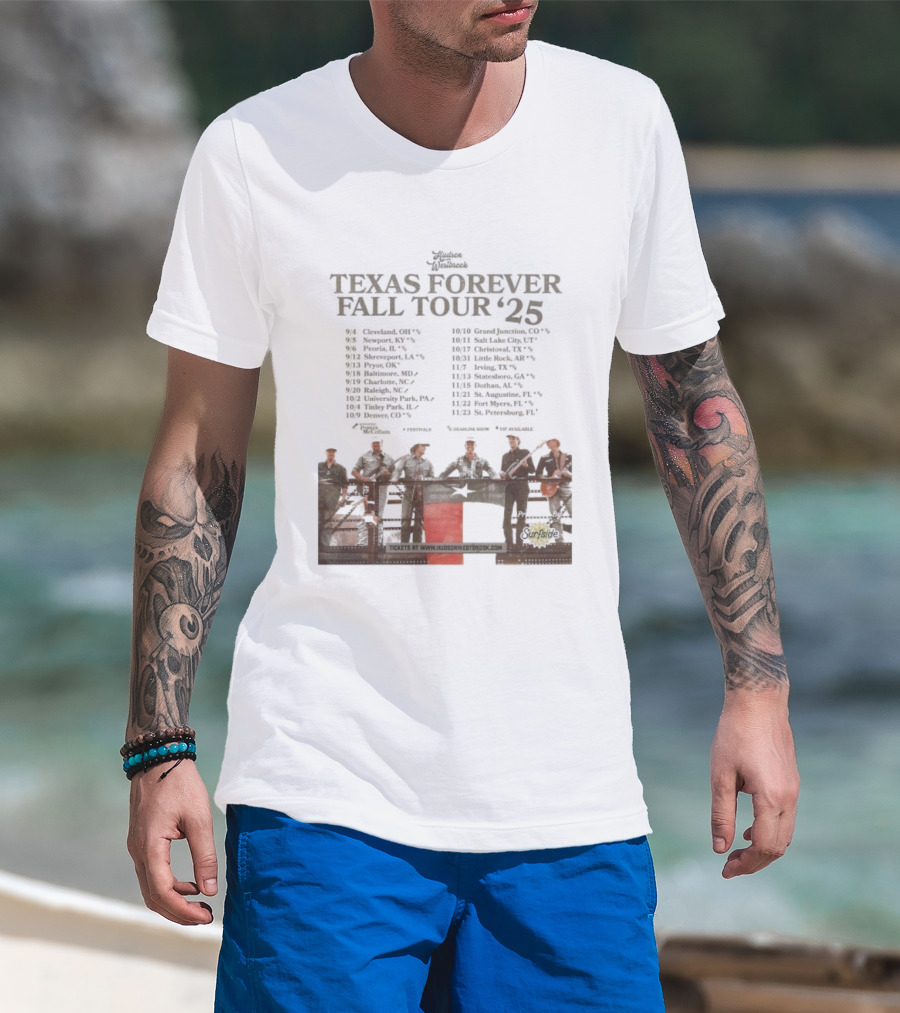Hudson Westbrook Texas Forever Fall Tour '25 Dates With Texas Flag And Cowboy Band Imagery T-Shirt