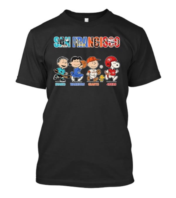 San Francisco Peanuts Sharks Warriors Giants 49ers Characters T-Shirt