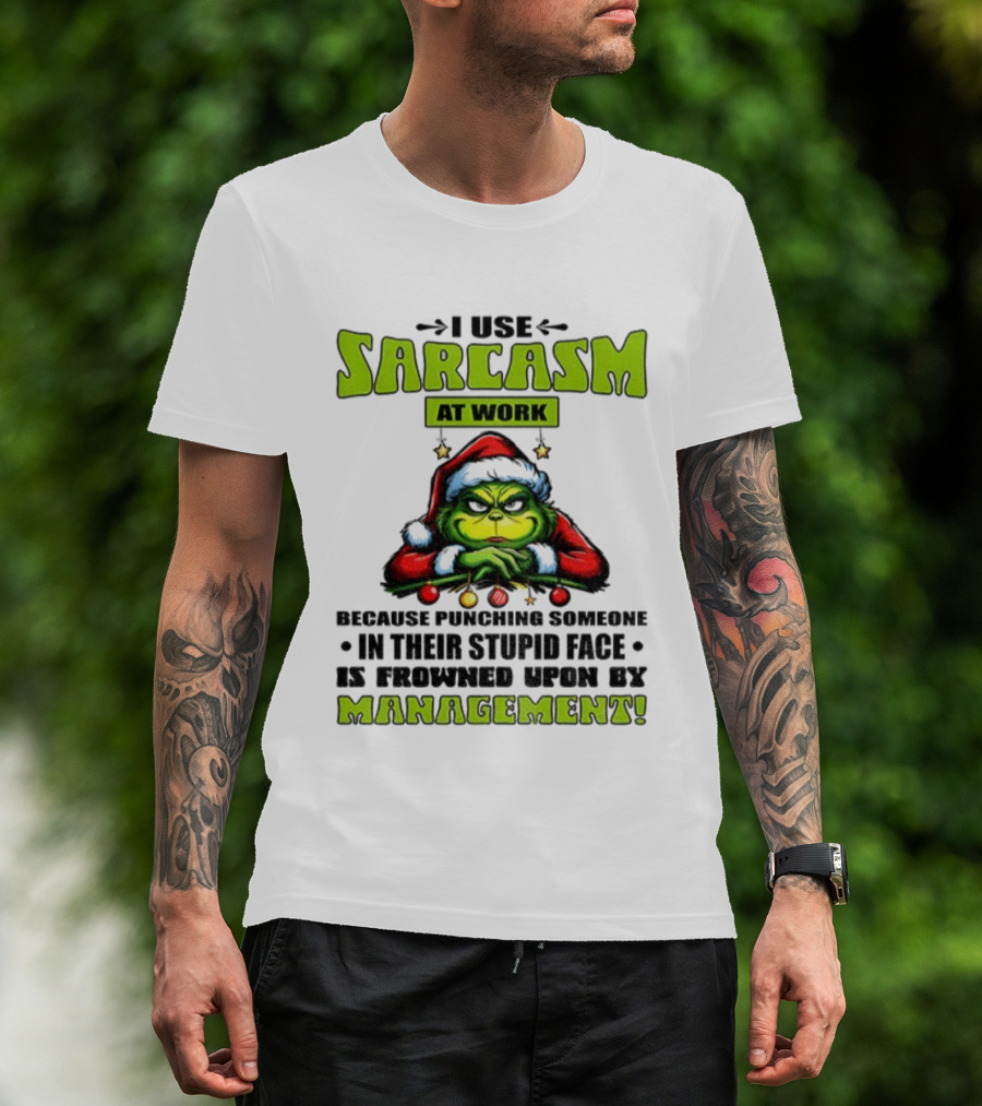 Grinch Santa Sarcasm At Work Christmas Humor Punching Stupid Face Management T-Shirt
