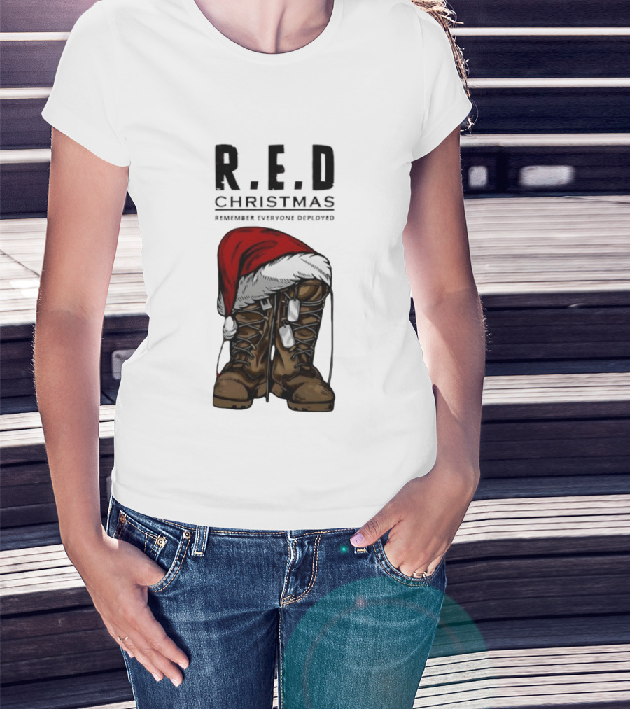 Red Christmas Santa Hat Boots Remember Everyone Deployed T-Shirt