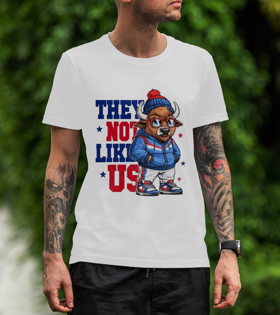 They Not Like Us Buffalo Bills Touchdown 2025 Football NFL T-Shirt