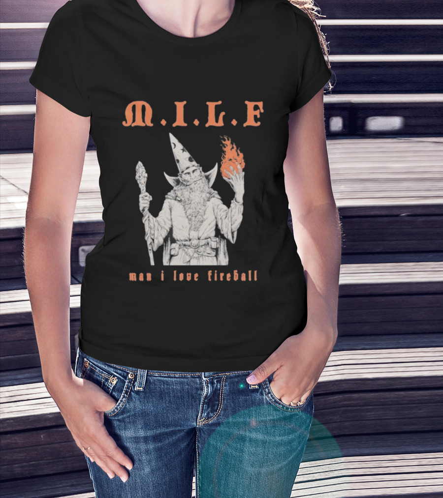 M.I.L.F Man I Love Fireball Wizard Holding Fire Fantasy Theme T-Shirt