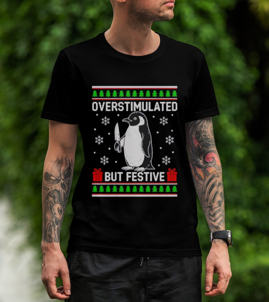 Overstimulated Penguin Christmas Ugly Sweater Festive Knife Snowflakes T-Shirt
