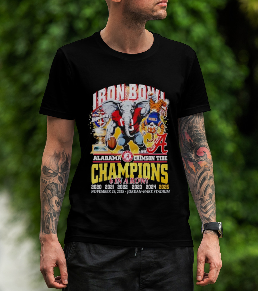 Alabama Crimson Tide Iron Bowl Champions 6 In A Row 2025 November 29 Jordan-Hare Stadium T-Shirt