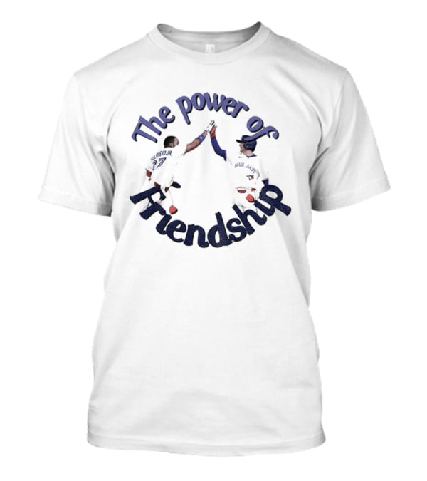 The Blue Jays The Power Of Friendship High Five Celebration T-Shirt