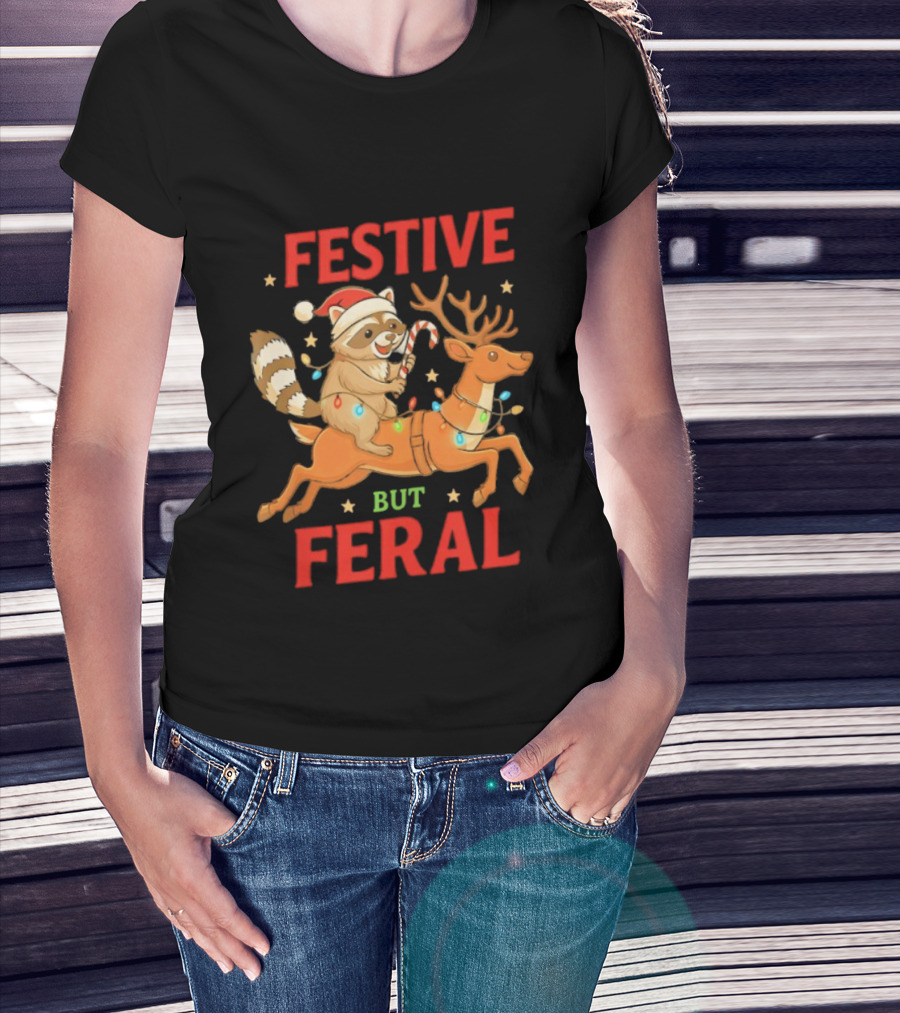 Festive But Feral Christmas Raccoon Reindeer Ride T-Shirt