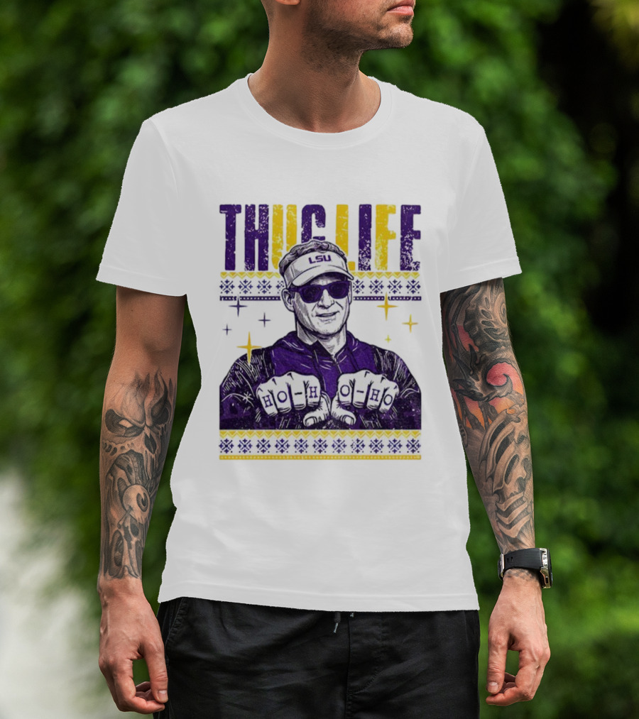 LSU Thug Life Lane Kiffin Ho Ho Ho Christmas Coach T-Shirt