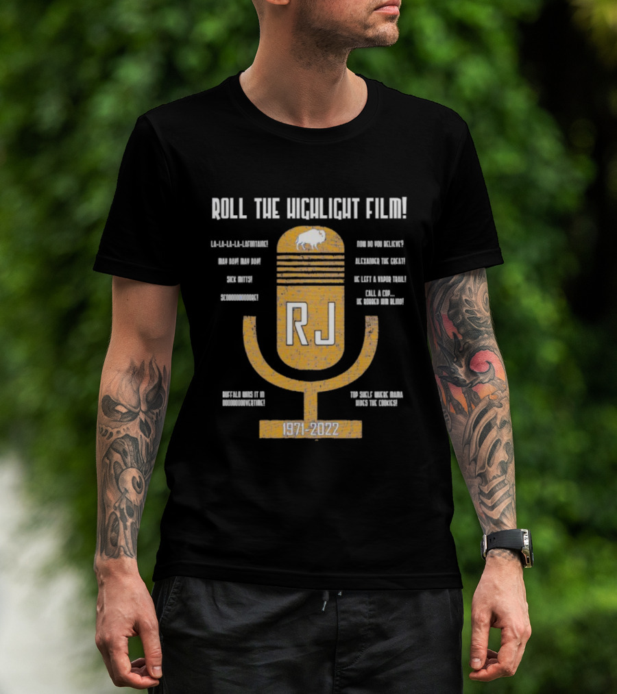 RJ 1971-2022 Roll The Highlight Film Buffalo Bills Microphone Retro Style T-Shirt