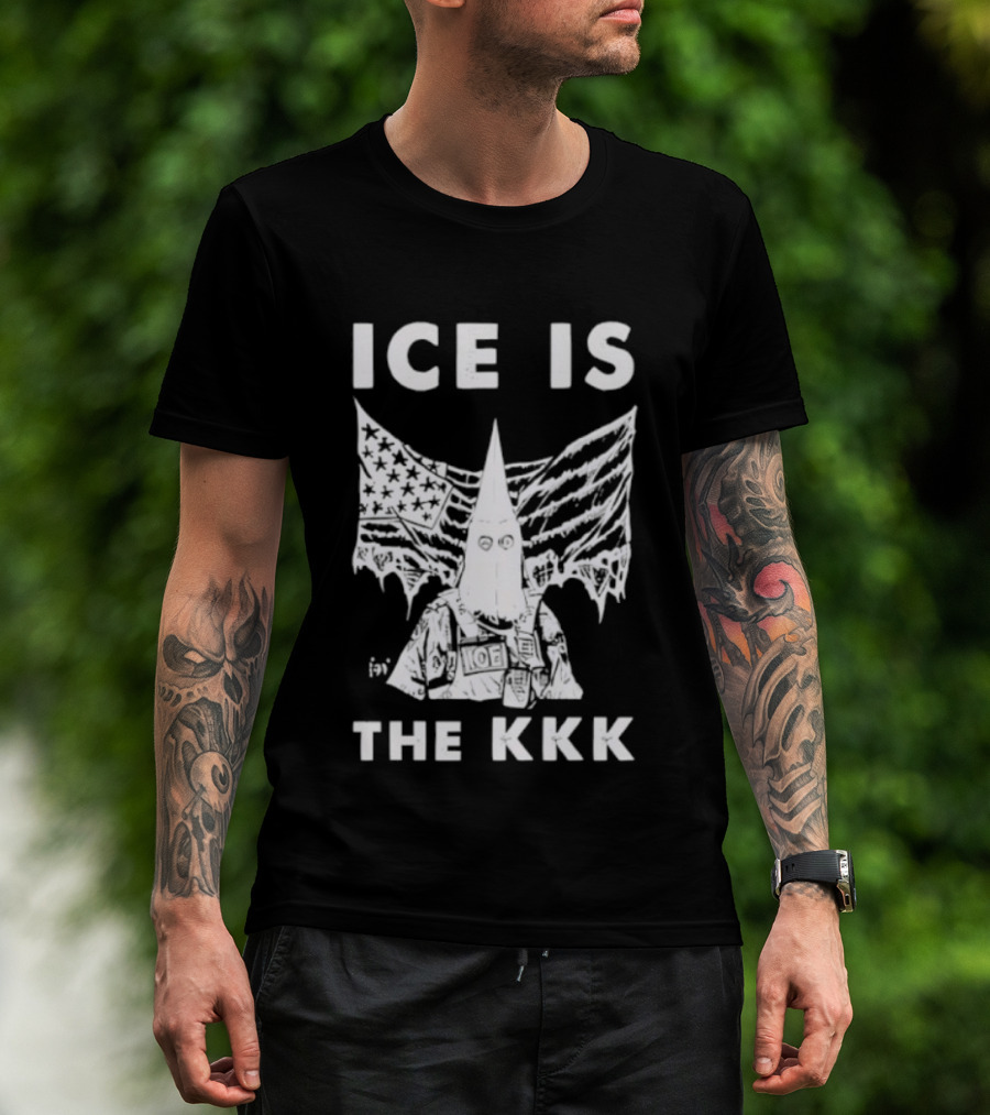 ICE Is The KKK American Flag And Hooded Figure T-Shirt
