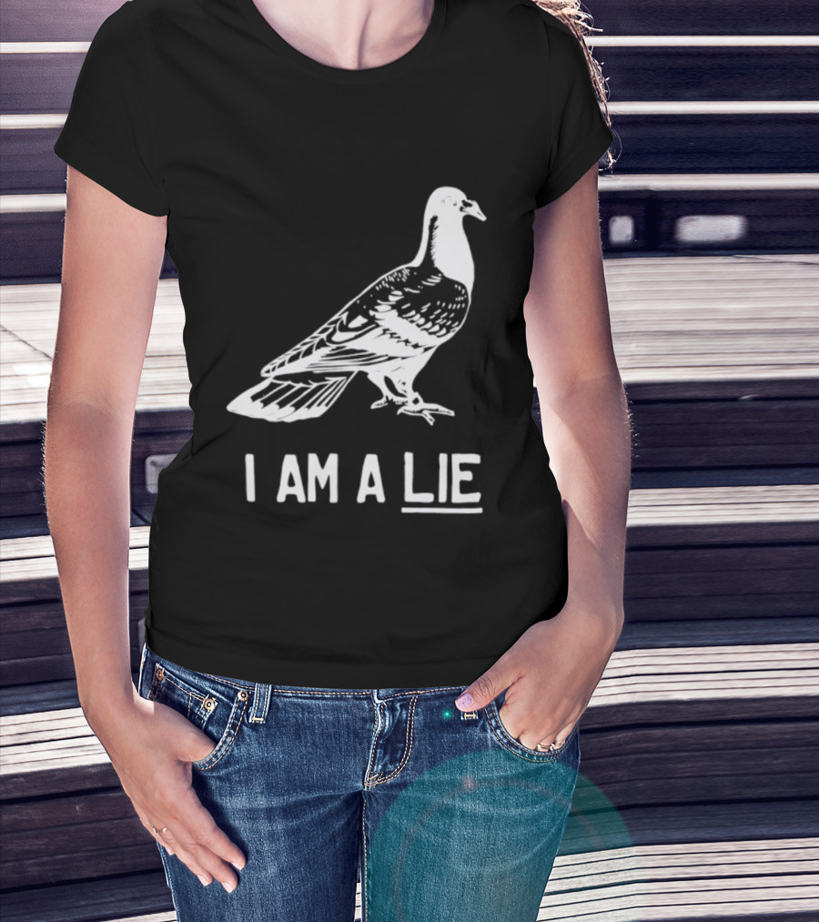 I Am A Lie Pigeon T-Shirt