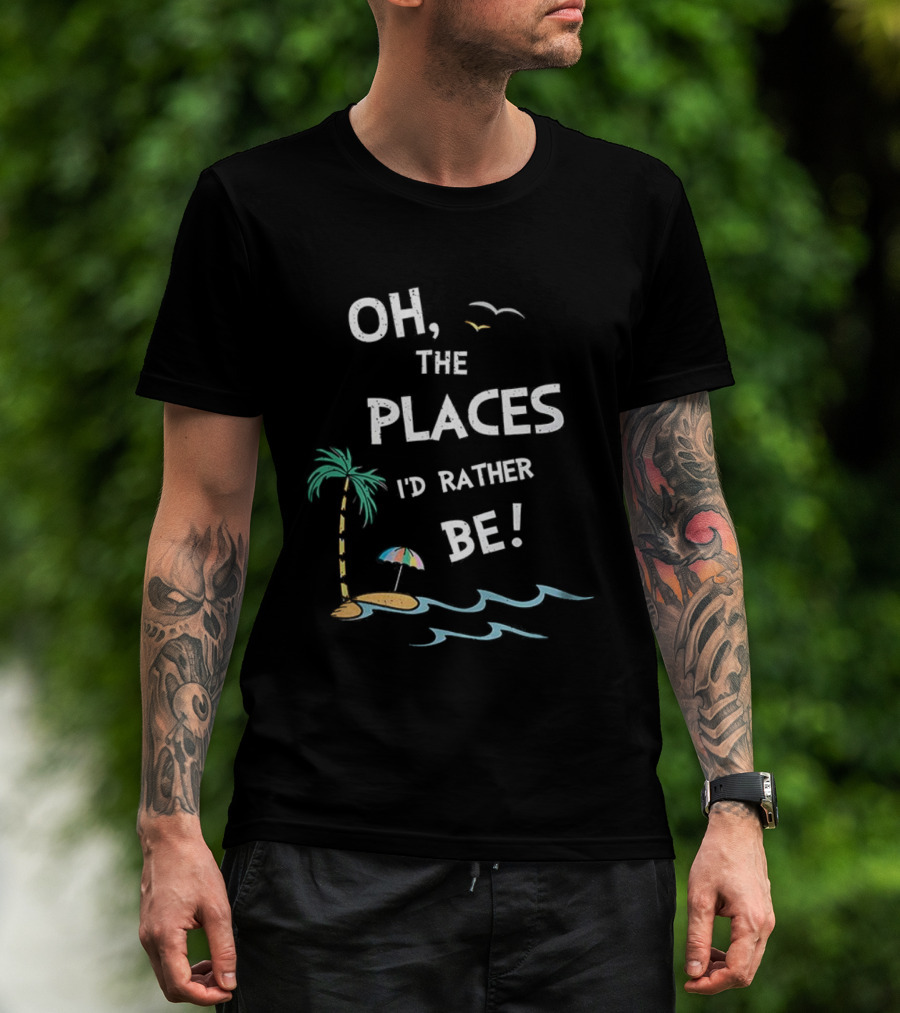 Oh The Places I'd Rather Be Beach Island Palm Tree Waves Umbrella T-Shirt