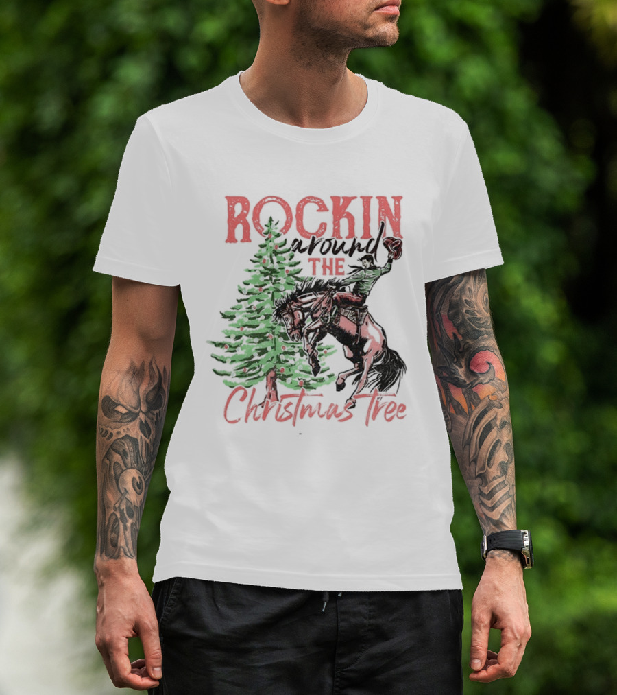 Rockin Around The Christmas Tree Cowboy Country Retro Christmas Cowboy And Tree T-Shirt