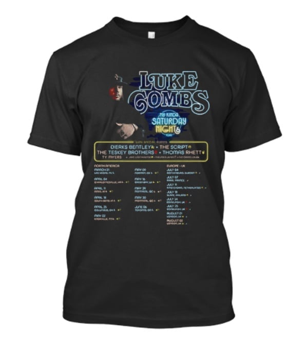 Luke Combs 2026 My Kinda Saturday Night Tour Dierks Bentley Kip Moore Tracy Byrd Thomas Rhett Events Dates T-Shirt