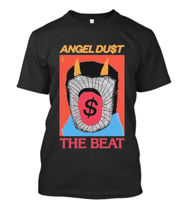 Angel Du$t The Beat Dollar Sign Mask Art T-Shirt