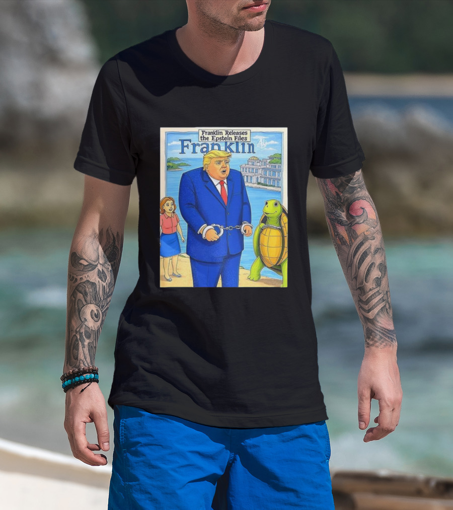 Franklin Releases The Epstein Files Featuring Trump And Turtle T-Shirt