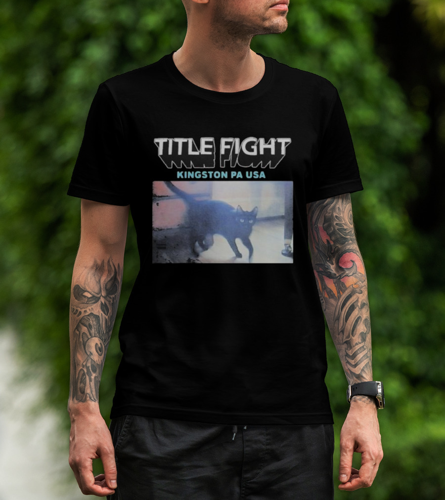 Title Fight Kingston PA USA Cat Black Feline Photography T-Shirt