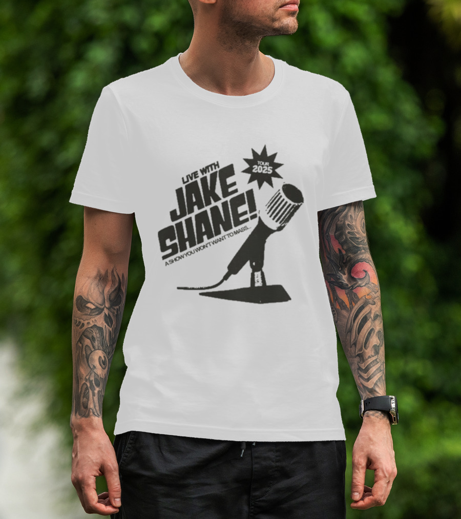 Live With Jake Shane A Show You Won’t Want To Miss Tour 2025 Microphone Starburst T-Shirt