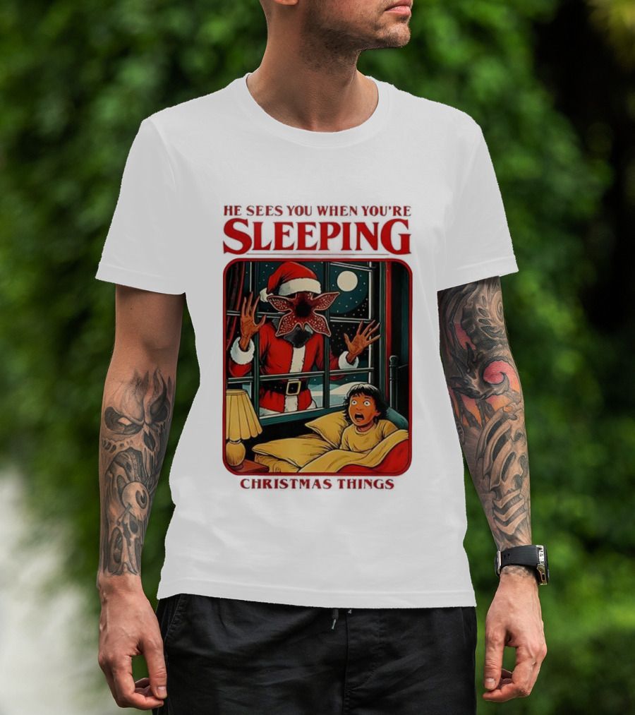Demogorgon Stranger Things He Sees You When You’re Sleeping Christmas Things Santa T-Shirt