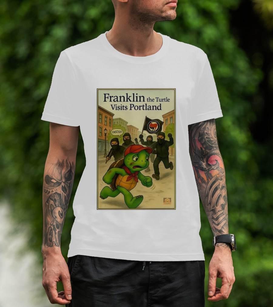 Franklin The Turtle Visits Portland Antifa Protest Scene T-Shirt