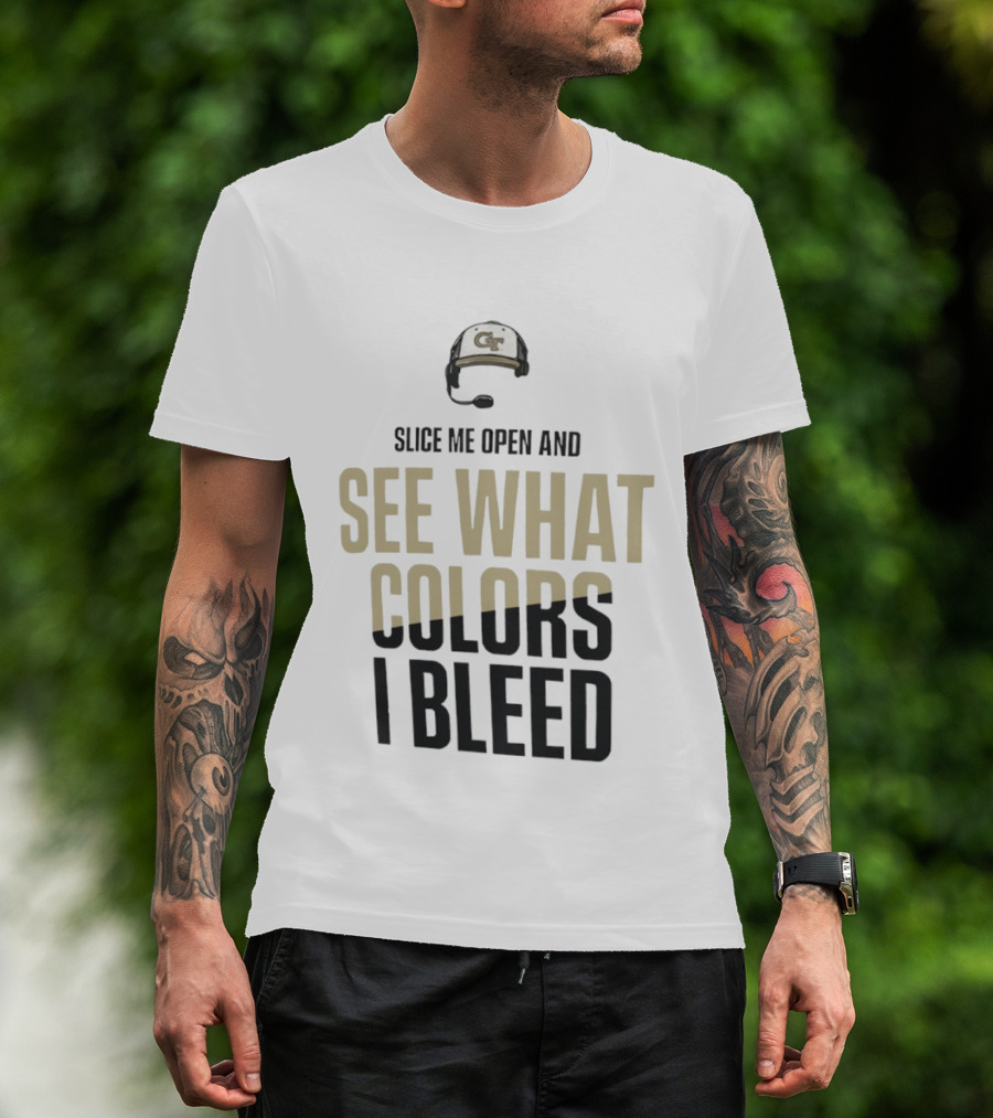 Georgia Tech Yellow Jackets Slice Me Open And See What Colors I Bleed T-Shirt