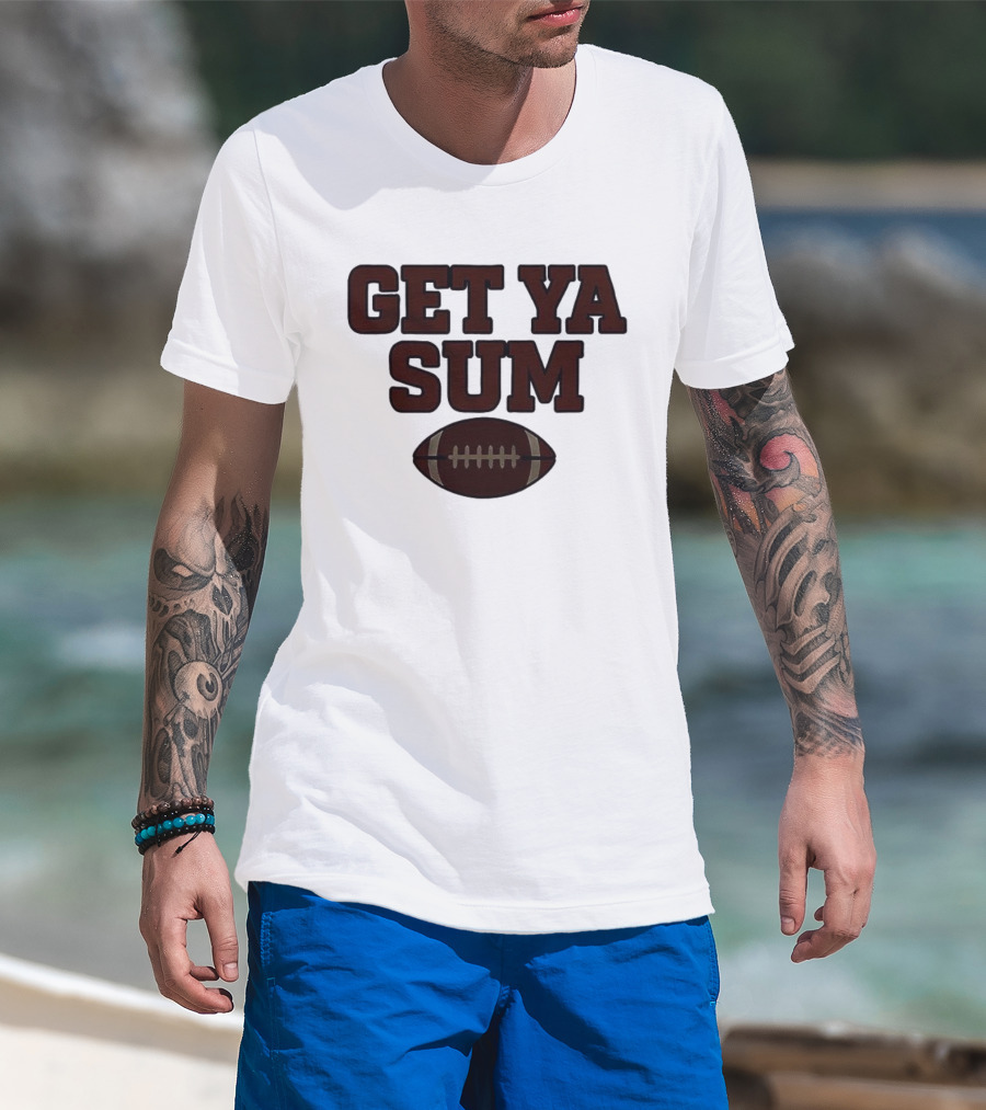 Get Ya Sum Football Jon Sumrall Enthusiast Apparel T-Shirt