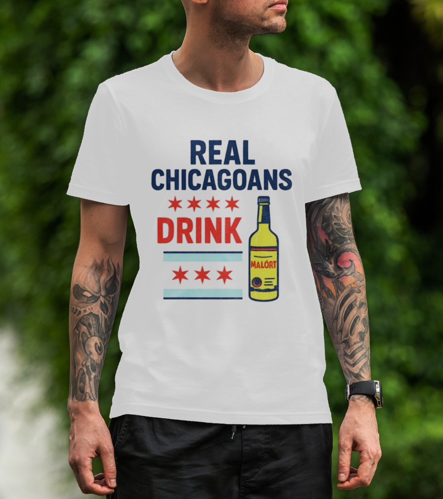 Real Chicagoans Drink Malort Bears Football Fans NFL Pride T-Shirt