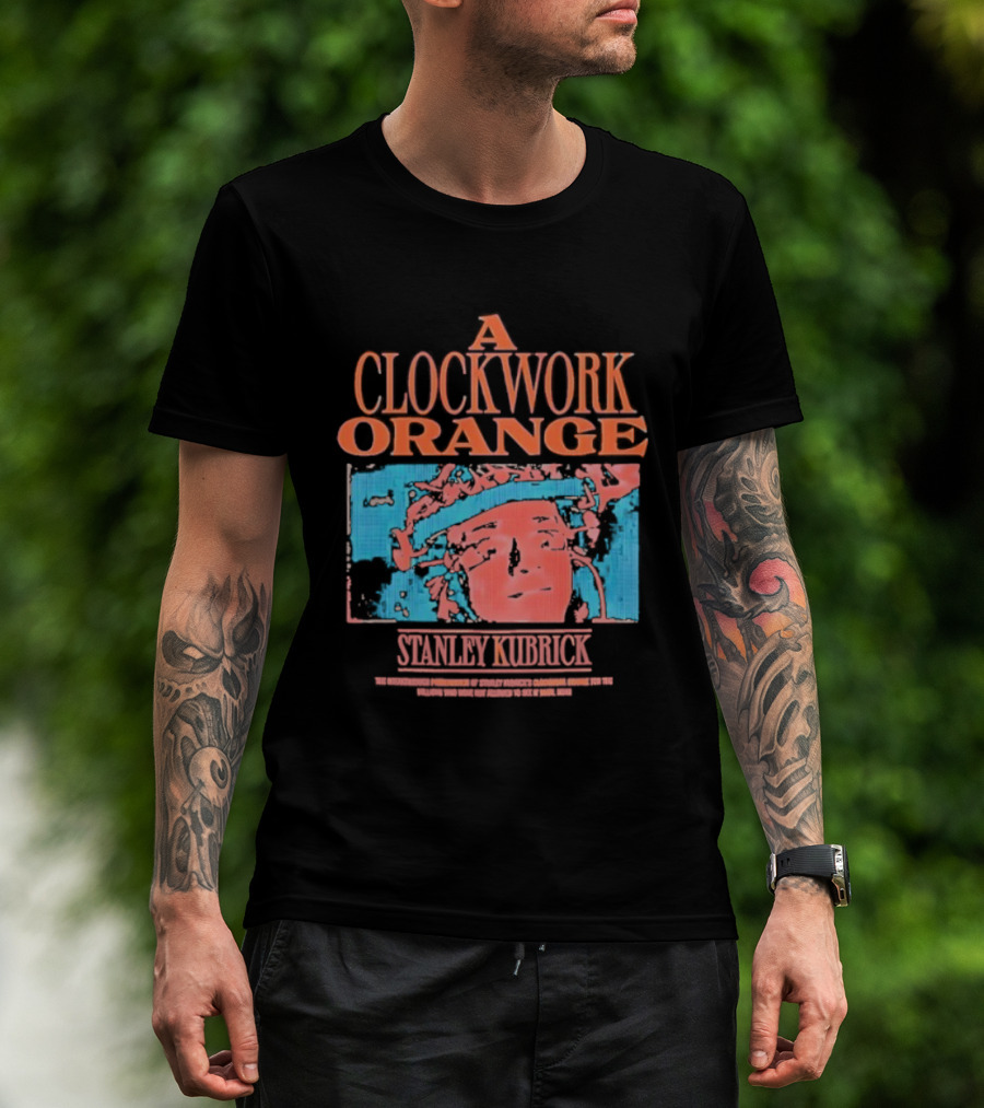 A Work Orange Stanley Kubrick Vintage Cult Classic T-Shirt