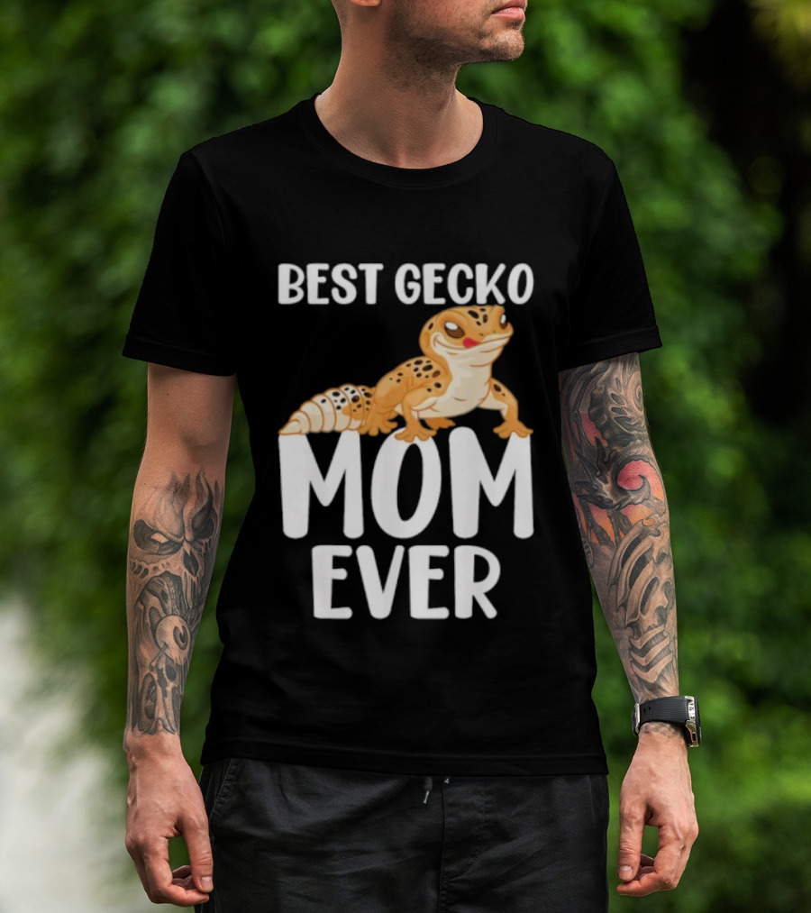 Best Gecko Mom Ever Cute Leopard Lizard Reptile Lover T-Shirt