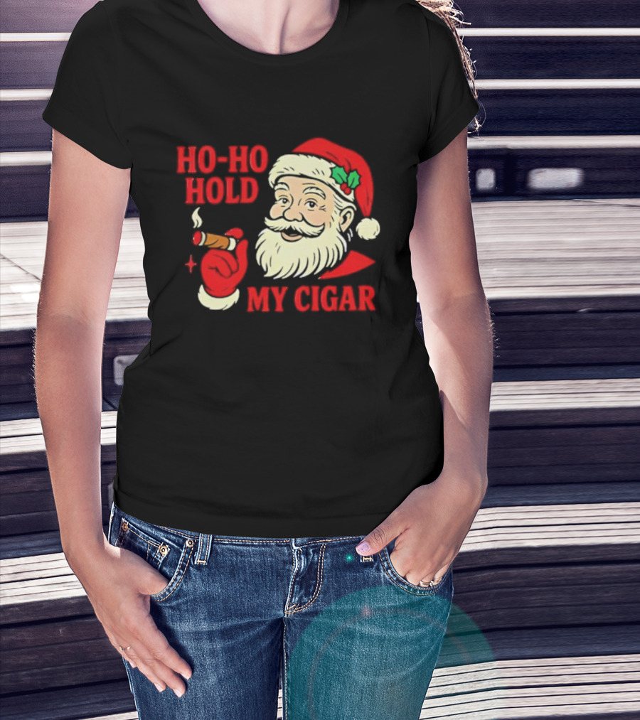 Santa Ho Ho Hold My Cigar Christmas T-Shirt