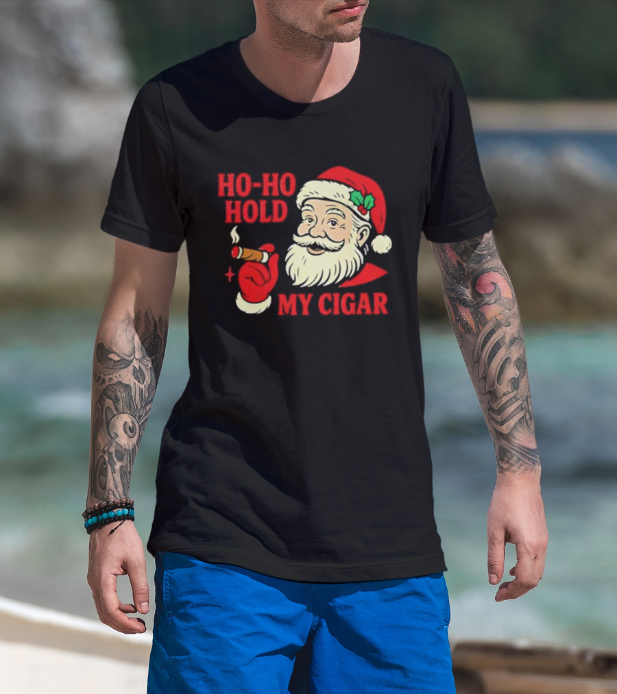 Santa Ho Ho Hold My Cigar Christmas T-Shirt