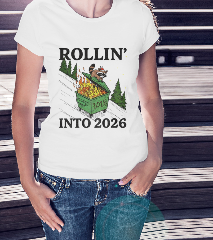 Rollin' Into 2026 Raccoon Dumpster Fire Christmas New Year T-Shirt