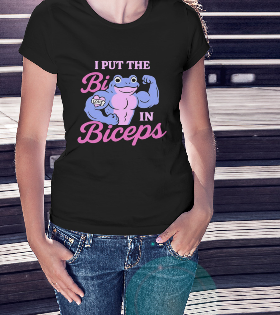 I Put The Bi In Biceps Frog Flexing Muscle Love T-Shirt