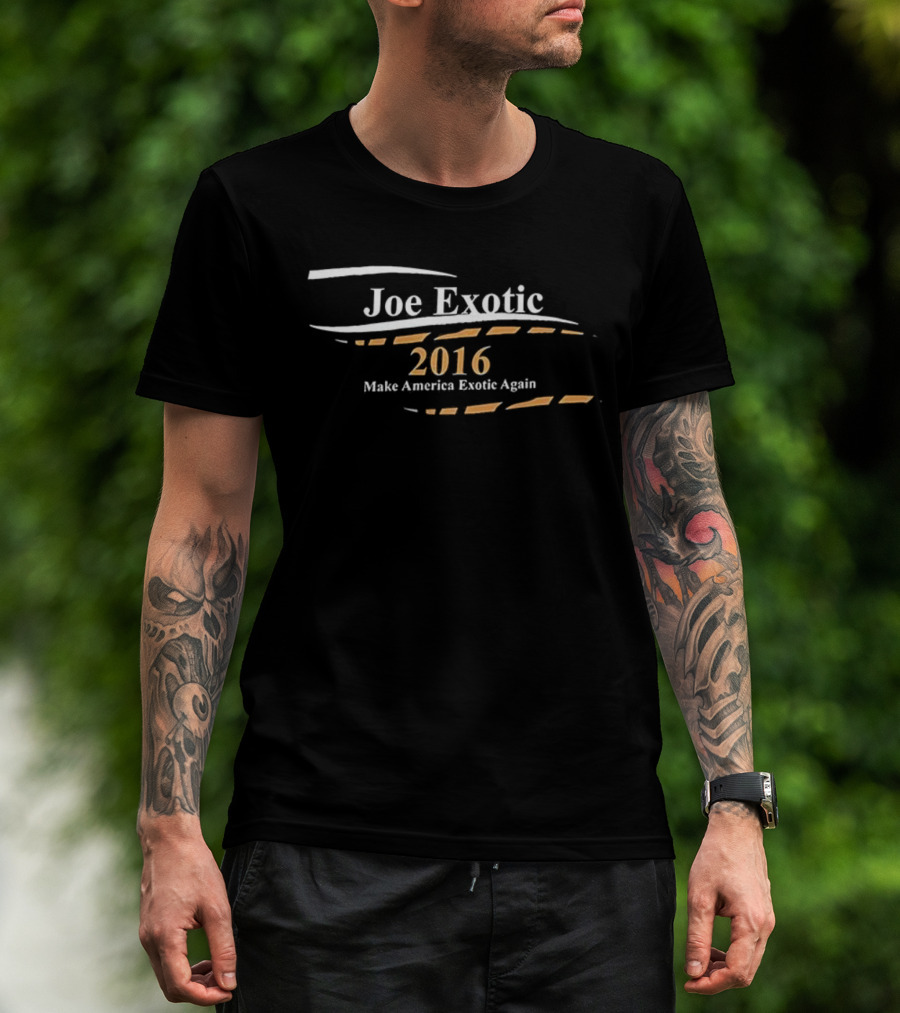 Joe Exotic 2016 Make America Exotic Again T-Shirt