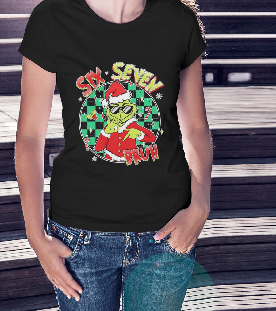 Six Seven Grinch Christmas Bruh Meme Holiday T-Shirt