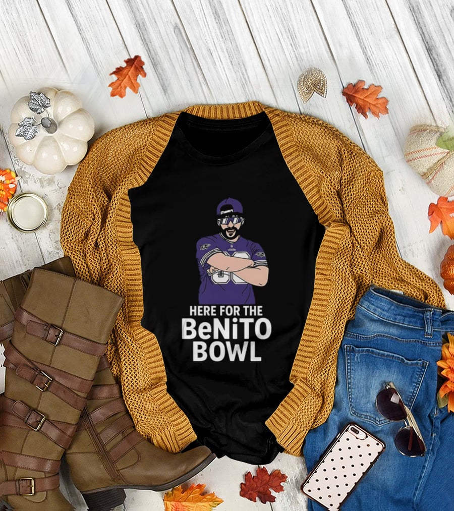 Baltimore Ravens Super Bowl Halftime Here for the Benito Bowl T-Shirt