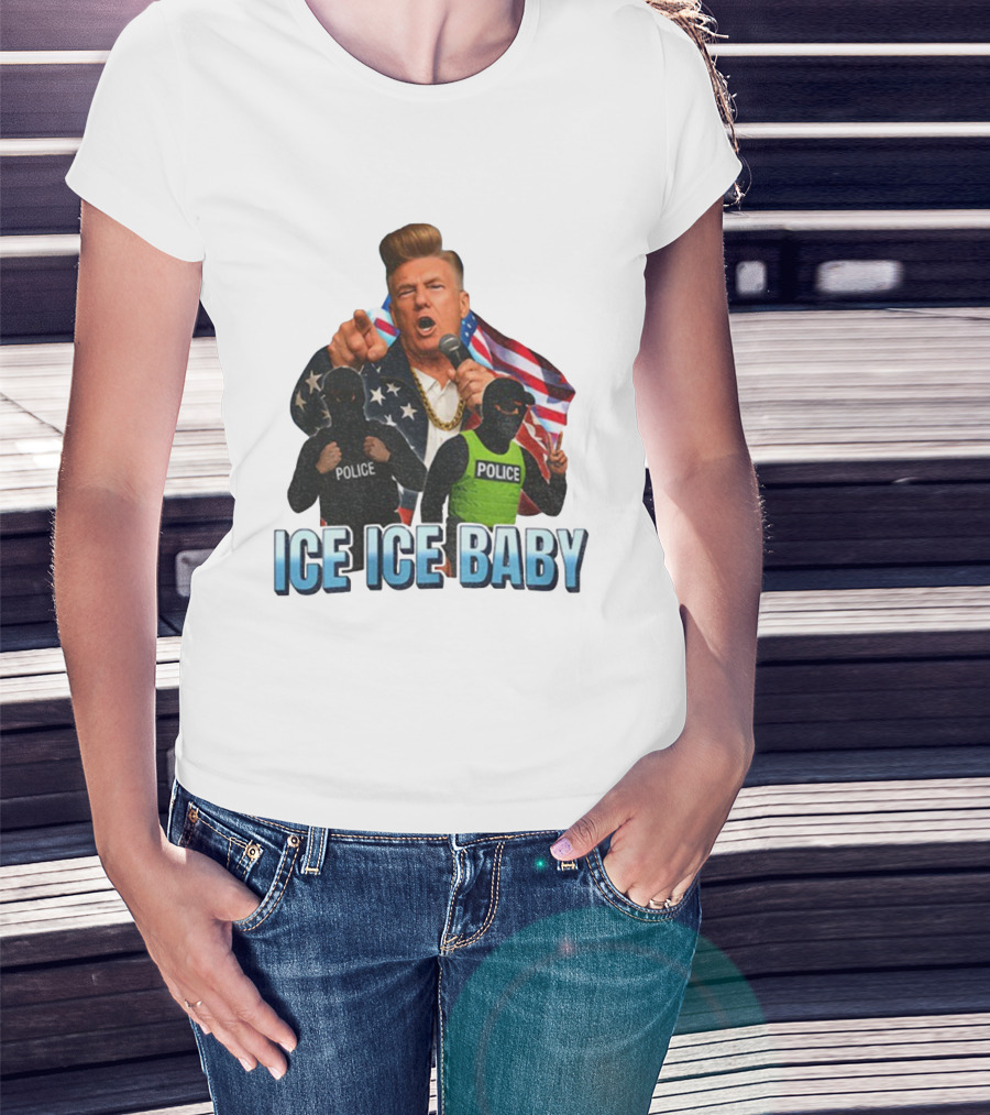 Donald Trump Ice Ice Baby American Flag Police Officers T-Shirt