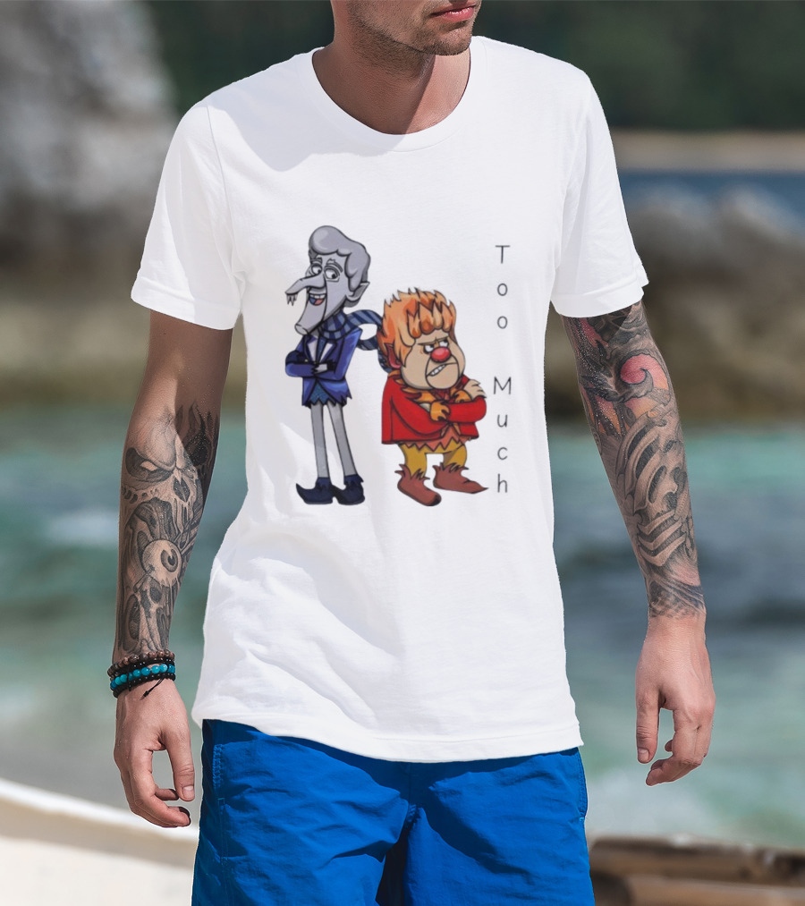Too Much John Kotrides Miser Brothers Heat Miser Snow Miser T-Shirt