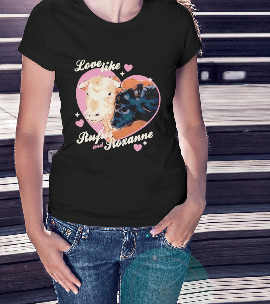 Love Like Rufus And Roxanne Heart Cows Pink Romance T-Shirt