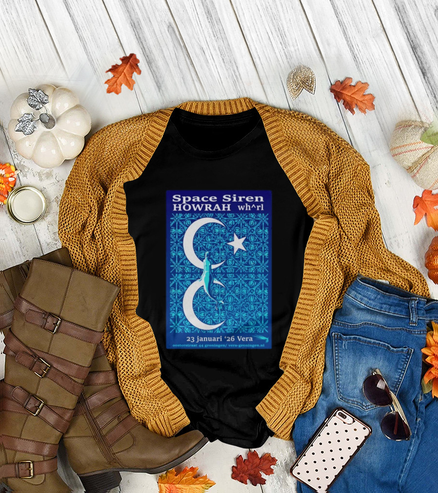 Space Siren Howrah Wh^rl 23 Januari 2026 Vera Groningen T-Shirt