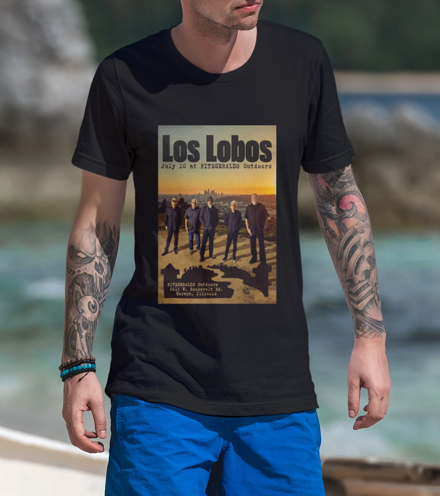 Los Lobos July 10 FitzGerald's Outdoors Berwyn Illinois Event T-Shirt