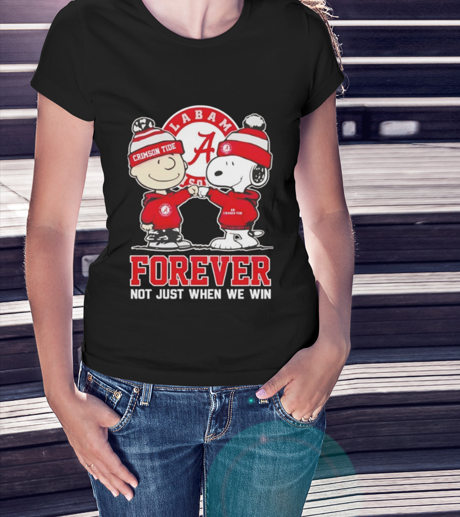 Charlie Brown Snoopy Alabama Crimson Tide Forever Loyalty Win T-Shirt