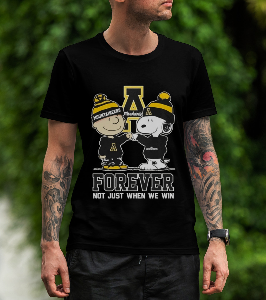 Peanut Snoopy Charlie Brown Appalachian State Mountaineers Forever Not Just When We Win T-Shirt
