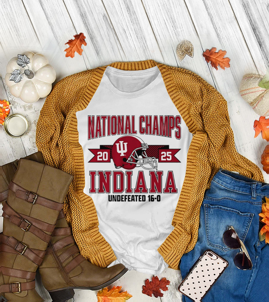 Indiana Hoosiers 2025 National Champs Undefeated 16 0 Football T-Shirt