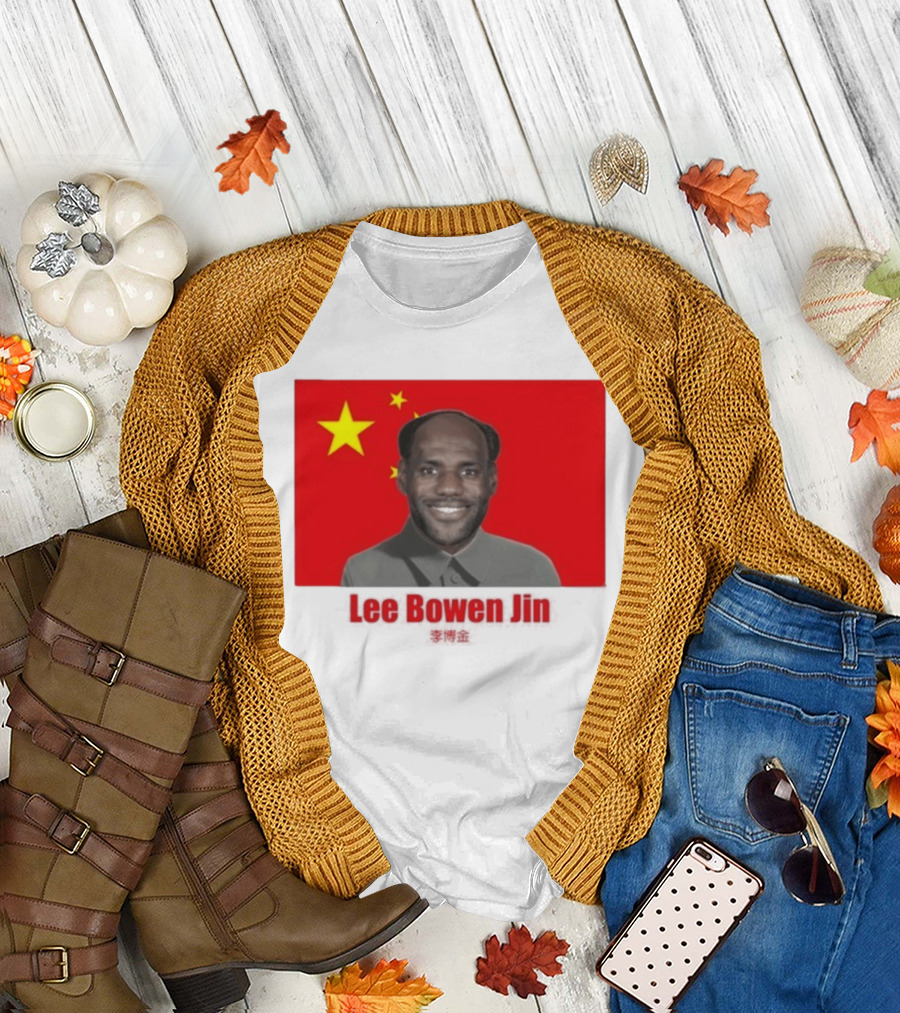China Flag Parody Lee Bowen Jin Lebron James T-Shirt