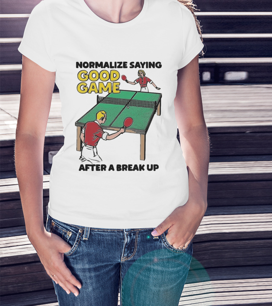 Normalize Saying Good Game After A Break Up Retro Table Tennis T-Shirt