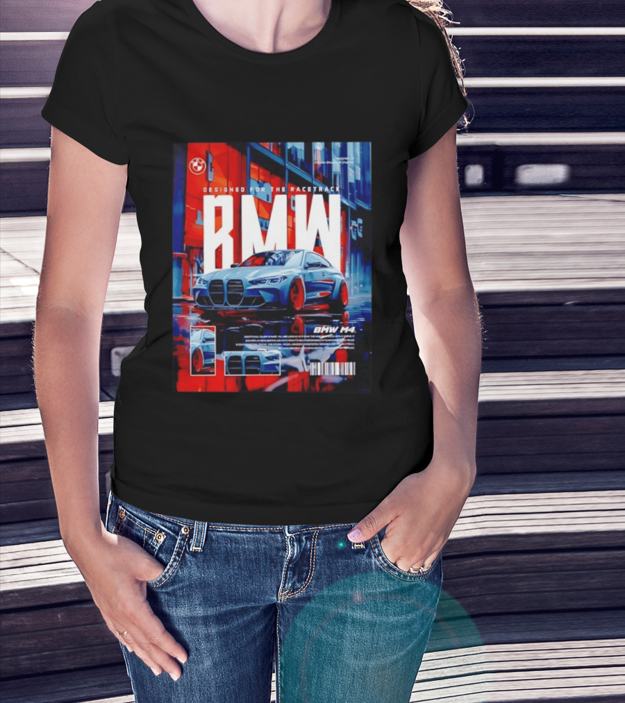 BMW M4 Designed For The Racetrack High Performance T-Shirt