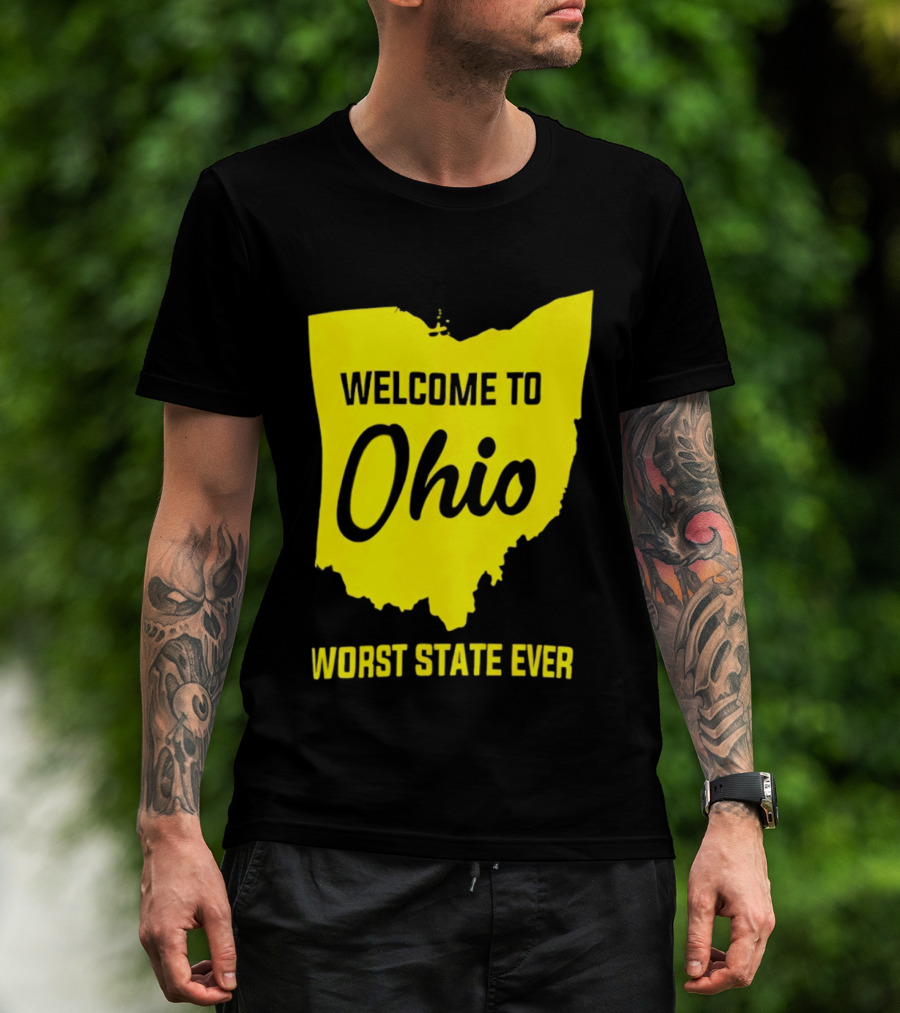 Welcome To Ohio Worst State Ever Map T-Shirt