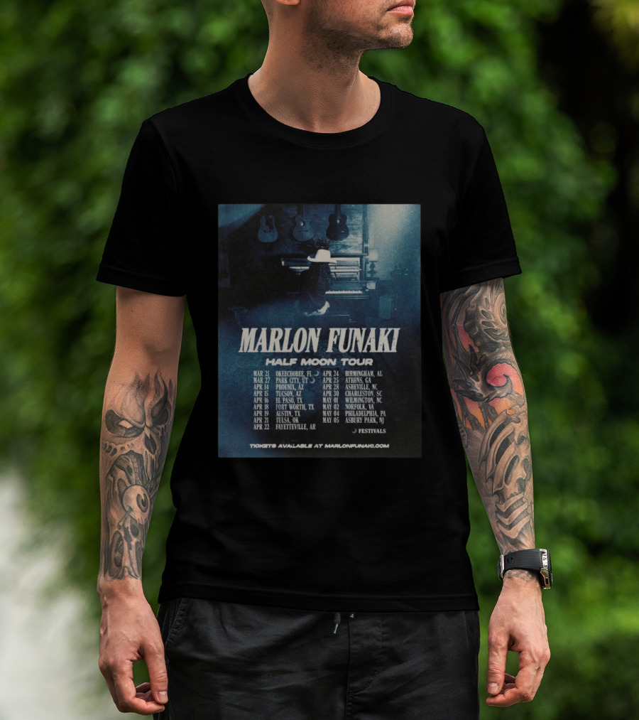 Marlon Funaki Half Moon Tour 2026 Dates Cities And Ticket Info T-Shirt