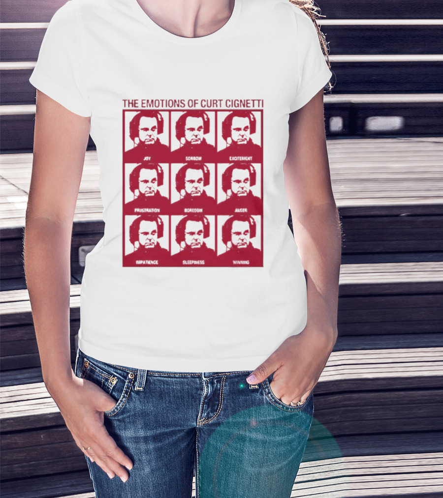 The Emotions Of Curt Cignetti Angry Sad Happy Frustrated Bored Excited Confused Upset Amused T-Shirt